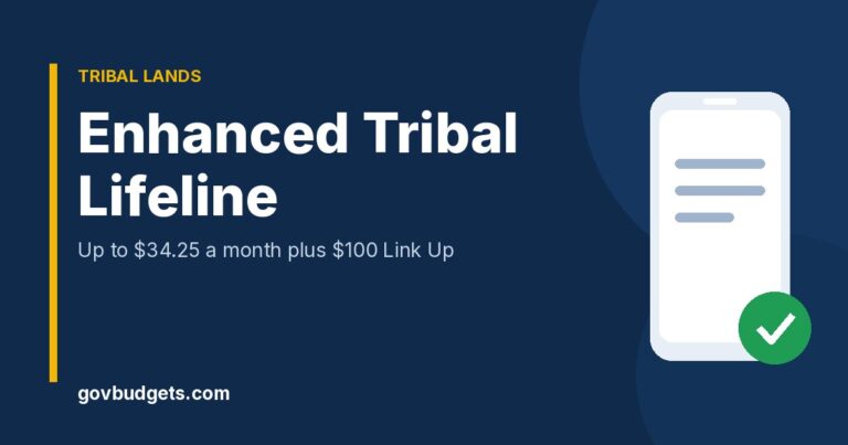 Enhanced Tribal Lifeline benefit 34.25 dollars